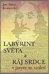 CD MP3 Labyrint světa a ráj srdce - Jan Amos Komenský : 129,- Kč