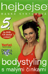 Hejbejse 5 - Bodystyling s posilovacími činkami 2DVD - Hanka Kynychová : 169,- Kč