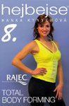 Hejbejse 8 - Total Body Forming - Hanka Kynychová : 169,- Kč