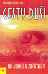 Cesty duší - Ph.D. Michael Newton : 169,- Kč