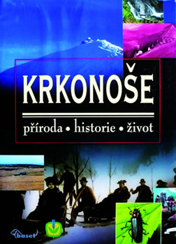 Krkonoše - příroda, historie, život Krkonoše - příroda, historie, život