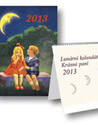 Lunární kalendář Krásné paní s publikací 2013 - Žofie Kanyzová : 209,- Kč