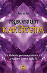 Mysterium Karlštejna - RNDr. Mgr. Hana Blochová (Rosa de Sar) : 333,- Kč