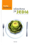 Hanka Synková - Všechno je jedlé Hanka Synková - Všechno je jedlé