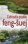 Richard Webster - Zahrada podle feng-šuej Richard Webster - Zahrada podle feng-šuej