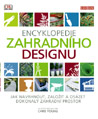 Encyklopedie zahradního designu - Chris Young : 719,- Kč
