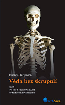 Věda bez skrupulí - Johannes Jürgenson Věda bez skrupulí - Johannes Jürgenson